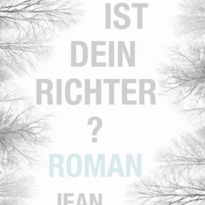 Wer ist dein Richter?