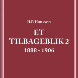 Et tilbageblik 1888-1906