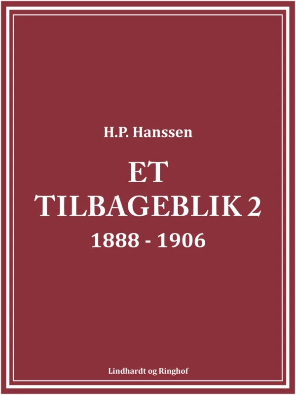 Et tilbageblik 1888-1906