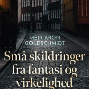 Små skildringer fra fantasi og virkelighed