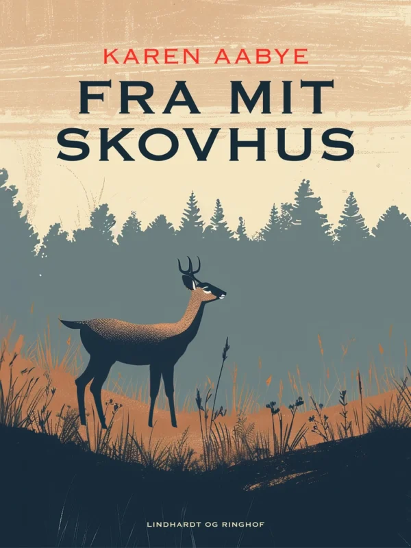 Fra mit skovhus