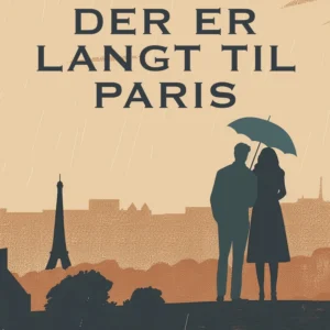 Der er langt til Paris