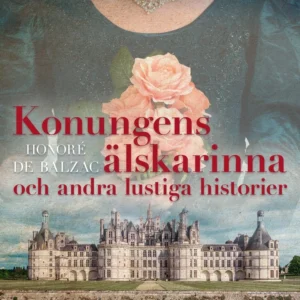 Konungens älskarinna och andra lustiga historier