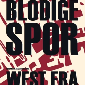 Blodige spor