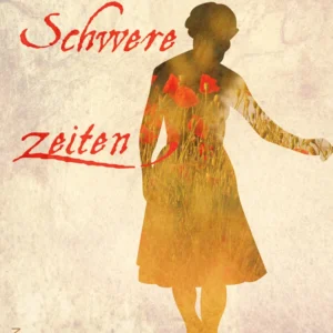 Schwere Zeiten
