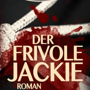 Der frivole Jackie