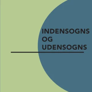Indensogns og udensogns