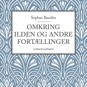 Omkring ilden og andre fortællinger