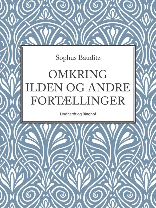 Omkring ilden og andre fortællinger