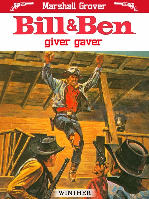 Bill & Ben giver gaver