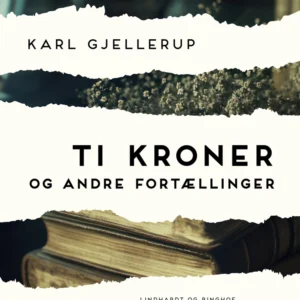 Ti kroner og andre fortællinger
