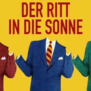 Der Ritt in die Sonne