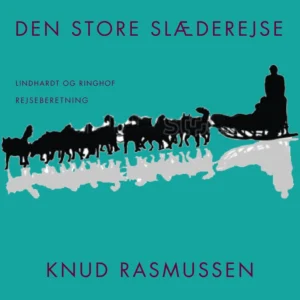 Den store slæderejse