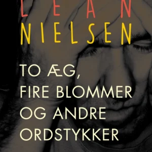 To æg, fire blommer og andre ordstykker