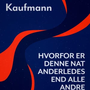 Hvorfor er denne nat anderledes end alle andre nætter
