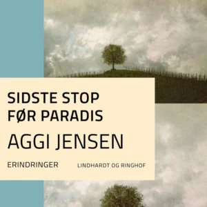 Sidste stop før paradis