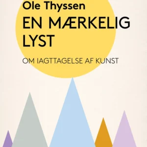 En mærkelig lyst