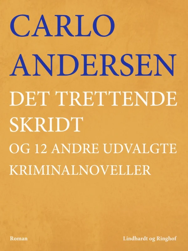 Det trettende skridt og 12 andre udvalgte kriminalnoveller