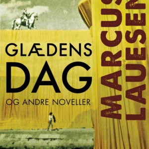 Glædens dag og andre noveller