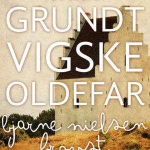 Min grundtvigske oldefar