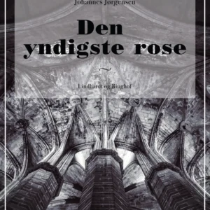 Den yndigste rose