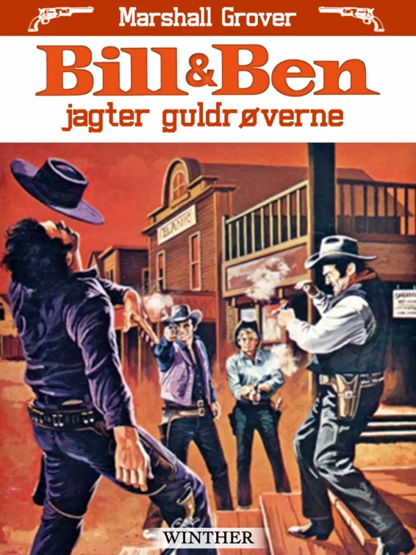 Bill & Ben jagter guldrøverne