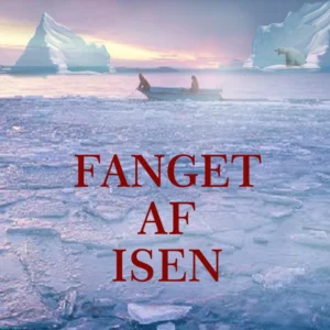 Fanget af isen