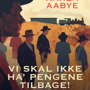 Vi skal ikke ha&apos; pengene tilbage!