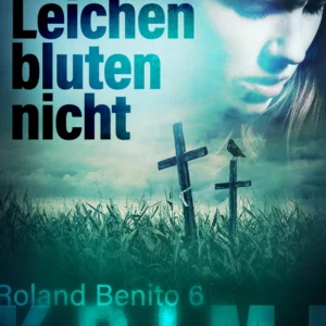 Leichen bluten nicht