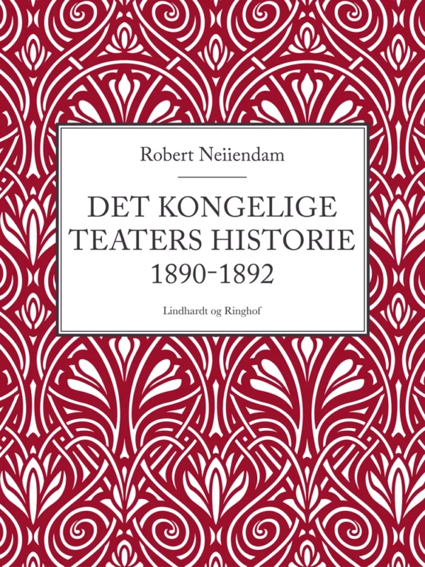 Det Kongelige Teaters historie 1890-1892