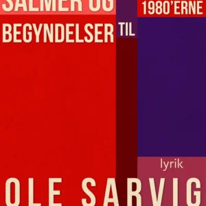 Salmer og begyndelser til 1980&apos;erne