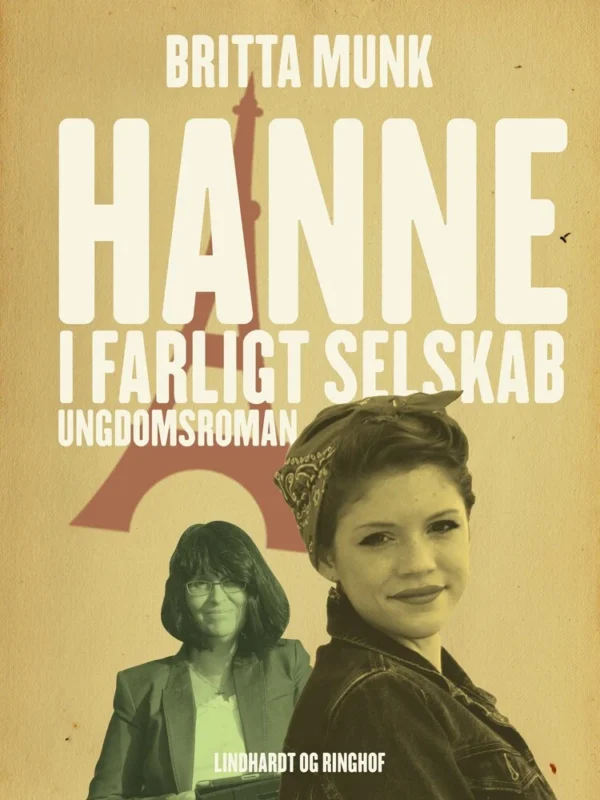 Hanne i farligt selskab