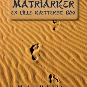 Matriarker, En Lille Kættersk Bog
