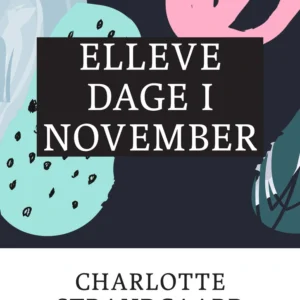 Elleve dage i november