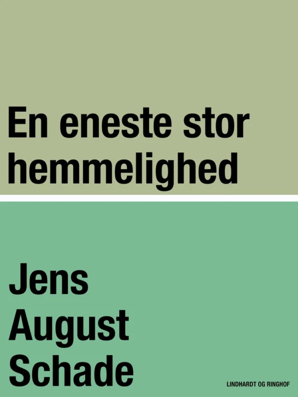 Ãn eneste stor Hemmelighed