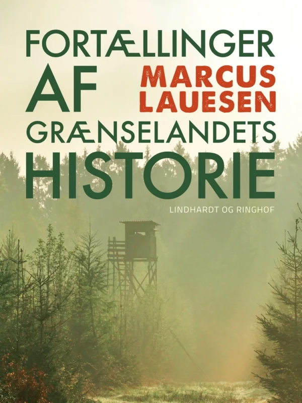 Fortællinger af grænselandets historie