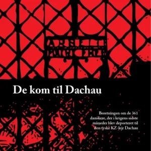 De kom til Dachau