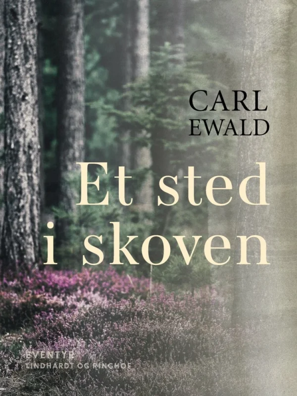 Et Sted i Skoven