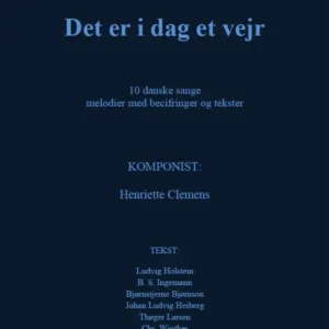 Det er i dag et vejr