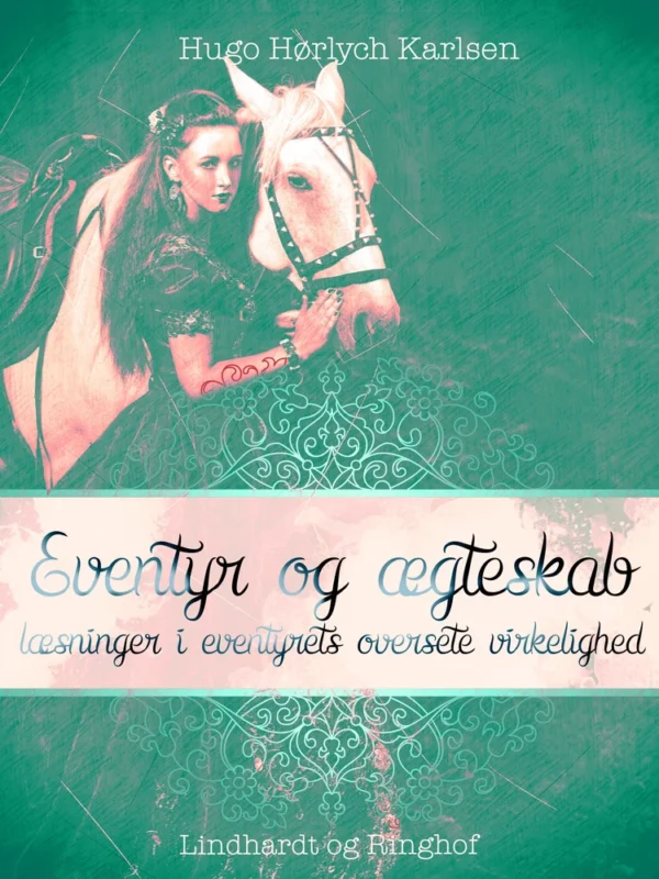 Eventyr og ægteskab