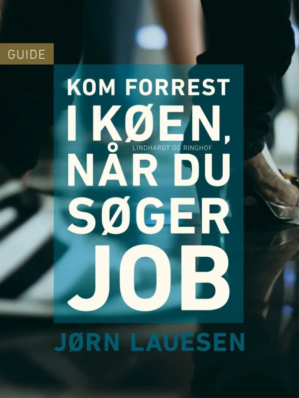 Kom forrest i køen, når du søger job