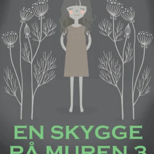 En skygge på muren