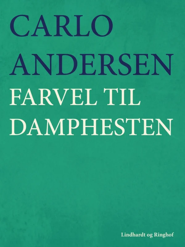Farvel til damphesten