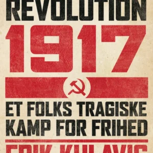Den russiske revolution 1917 Bind 1-2