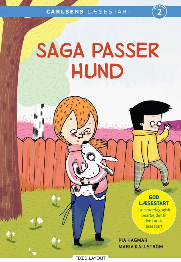 Saga passer hund