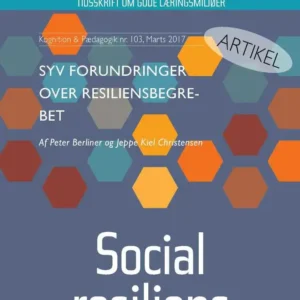 Syv forundringer over resiliensbegrebet