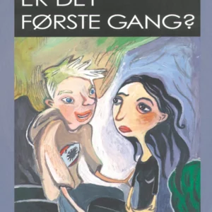 Er det første gang?