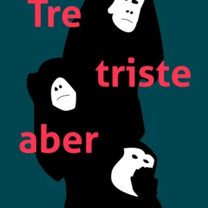 Tre triste aber