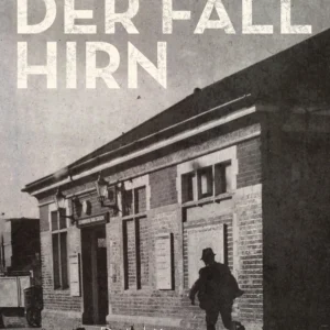 Der Fall Hirn