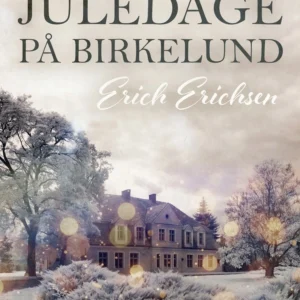 Juledage på Birkelund